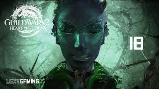 Guild Wars 2 Heart of Thorns Part 18 Sylvari Necro [upl. by Even]