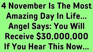 1111🥰Angels Says On 4 October 2024 You Will Receive 🤑 30000000 If You Hear This Now [upl. by Nac]