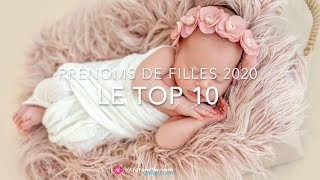 Top 10 des prénoms de fille 2020 [upl. by Gasper]