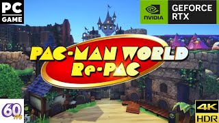 PAC MAN WORLD Re PAC 4K 60 FPS HDR GRAFICOS ULTRA  NO COMMENT  EPISODE 32 [upl. by Nreval]