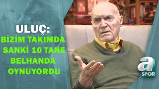 Hıncal Uluç quotTürkiye  Norveç Maçında Bizim Takımda Sanki 10 Tane Belhanda Oynuyorduquot  A Spor [upl. by Etty451]