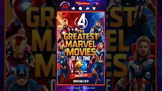 The Greatest Marvel Movies Of All Time 🎬  Iconic Films From The MCU 🌍 [upl. by Dahsar]