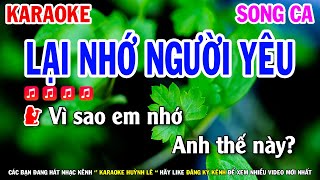 Lại Nhớ Người Yêu Karaoke Song Ca  Beat Hay Dễ Hát  Huỳnh Lê [upl. by Idnat58]