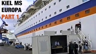 KIEL  Traumschiff MS EUROPA 1994 Part 1 Kreuzfahrtschiff Im Hafen cruise ship in the harbor [upl. by Natalya]