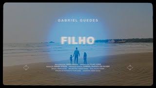 Gabriel Guedes  Filho Lyric Vídeo [upl. by Tutto]