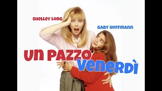 Un Pazzo VenerdiÌ 1995 FILM COMPLETO [upl. by Coulombe]