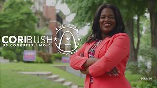 Cori Bush for Congress 2020 [upl. by Ecyoj]