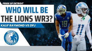 Kalif Raymond vs DPJ Who Should be the Lions WR3 [upl. by Effy]