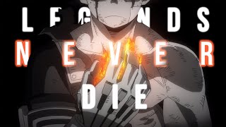 Legends Never Die  Boku no Hero 「AMV」 [upl. by Cramer766]