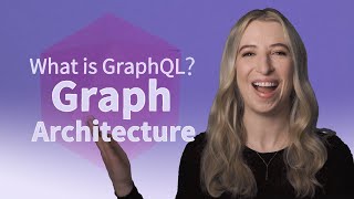 What is GraphQL Graph Architecture [upl. by Eidod62]