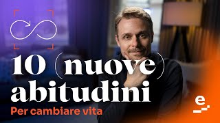 10 nuove abitudini per cambiare vita [upl. by Seaden]