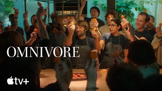 Omnivore — Official Trailer  Apple TV [upl. by Ile]