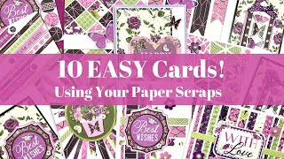 10 EASY Cards Using Your Scraps [upl. by Winou]