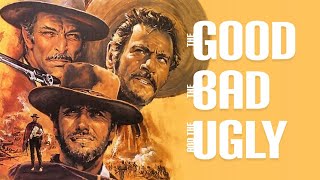 The Good The Bad and The Ugly [upl. by Any587]