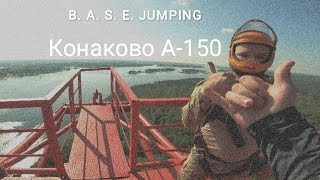 B A S E JUMPING A150 KONAKOVO ADRENALINE BASE TROLL FLIK RACCOON [upl. by Roede]