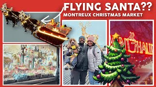 Flying Santa at Montreux Christmas Market  Christmas Market  Swiss Travels  Vlog 2 [upl. by Inus]