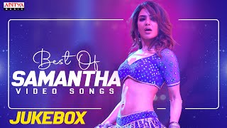 Best of Samantha Hit Songs  Telugu Latest Hit Songs  HBDSamantha  Aditya Music Telugu [upl. by Garrard]