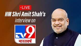 LIVE Watch HM Shri Amit Shahs interview on TV9 Bharatvarsh [upl. by Alyhc651]