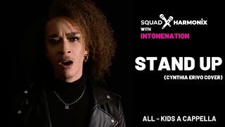 quotStand Upquot  Cynthia Erivo  A Cappella Cover from Squad Harmonix ft InToneNation [upl. by Nanerb]