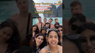 GROUP Vacations🏄  DEZIRE International Travels 📱79956 55652 [upl. by Aisile529]