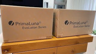 PrimaLuna EVO 100 DAC and EVO 400 Integrated Amp Unboxing [upl. by Atteram]