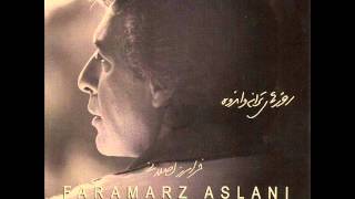 Faramarz Aslani  Tazeh  فرامرز اصلانی  تازه [upl. by Lleraj]