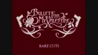 Bullet For My ValentineMy FistYour MouthUnreleased [upl. by Anelec]