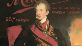 Life of Prince Metternich by George Bruce MALLESON read by Pamela Nagami Part 12  Full Audio Book [upl. by Dylan]