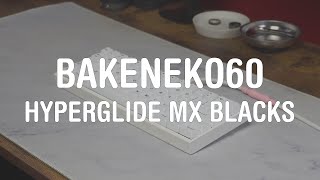 Hyperglide Cherry MX Blacks on Aluminum  Bakeneko60 [upl. by Eveivenej]