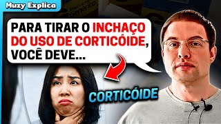 CORTICOIDE Como Desinchar  Muzy Explica [upl. by Marrilee]