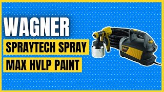 Wagner Spraytech Control Spray Max HVLP Paint or Stain Sprayer [upl. by Beatty]