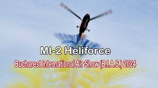 Bucharest International Air Show MI 2 Heliforce [upl. by Bugbee]