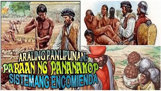 Araling Panlipunan Paraan ng Pananakop  Sistemang Encomienda [upl. by Plath]