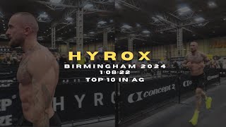 HYROX BIRMINGHAM 2024  PB  TOP 10 AG  MY 6TH RACE [upl. by Michi]