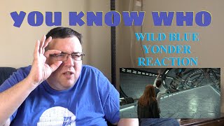 You Know Who DOCTOR WHO  WILD BLUE YONDER live reaction [upl. by Victorine]