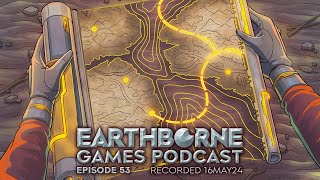 Earthborne Games Podcast  Episode 53 You Gotta See It on an iPad [upl. by Needan]