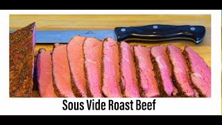 How To Sous Vide Roast Beef  Sous Vide Sirloin Roast Recipe [upl. by Ddene717]