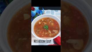 Mushroom soup easyrecipe mushroom soup healthyfood mummykakitchen viralshorts shorts yummy [upl. by Samau]