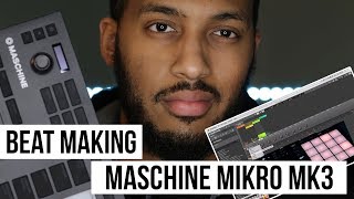 Making A Beat Using Maschine Mikro Only [upl. by Alleacim]