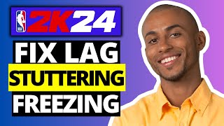 How To Fix NBA 2K24 Lagging Stuttering Freezing [upl. by Ayikal]