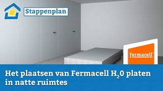 How to Het plaatsen van Fermacell H20 platen in natte ruimtes [upl. by Clarhe]