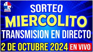 🔰🔰 EN VIVO LOTERIA SORTEO MIERCOLITO 2 de OCTUBRE de 2024  Loteria Nacional de Panamá [upl. by Netram]