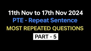 PTE Repeat Sentence Part5 Nov Exam Prediction  repeat sentence pte practice with answers pte [upl. by Younglove]