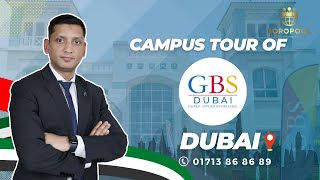 Visit GBS Dubai Campus and Exploring Education and Student Life at GBS Dubai with Alhafiz Sabuz [upl. by Uy]