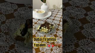 Dubai Tiramisu Yapalım dubaitiramisu dubaichocolatedubaiçikolatası tatlı shorts [upl. by Ppik]