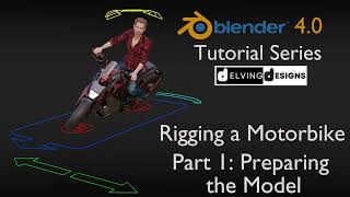 Blender 40 Tutorial Series Rigging a Motorbike  Part 110 Preparing the Model [upl. by Enwad616]