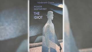 The Idiot by Fyodor Dostoevsky Part 1  Great Novels [upl. by Euginomod]