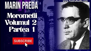 Morometii  Volumul 2  Partea 1  Marin Preda [upl. by Proffitt]