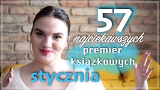 STYCZEŃ 2024  Nadchodzące premiery książkowe i nowości  Co ciekawego czytać w styczniu [upl. by Kind698]