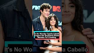 Its no wonder Camila Cabello forgave her boyfriend Shawn Mendes for cheating he did just one [upl. by Emmey397]